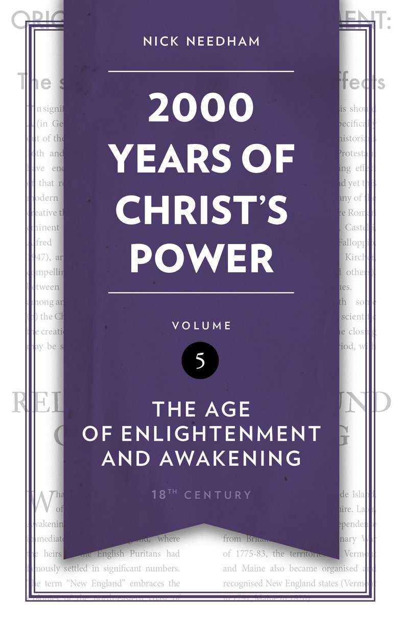 2,000 Years of Christ’s Power Vol. 5 by Nick Needham