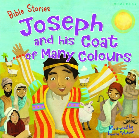 Bible Stories: Joseph and his Coat of Many Colours