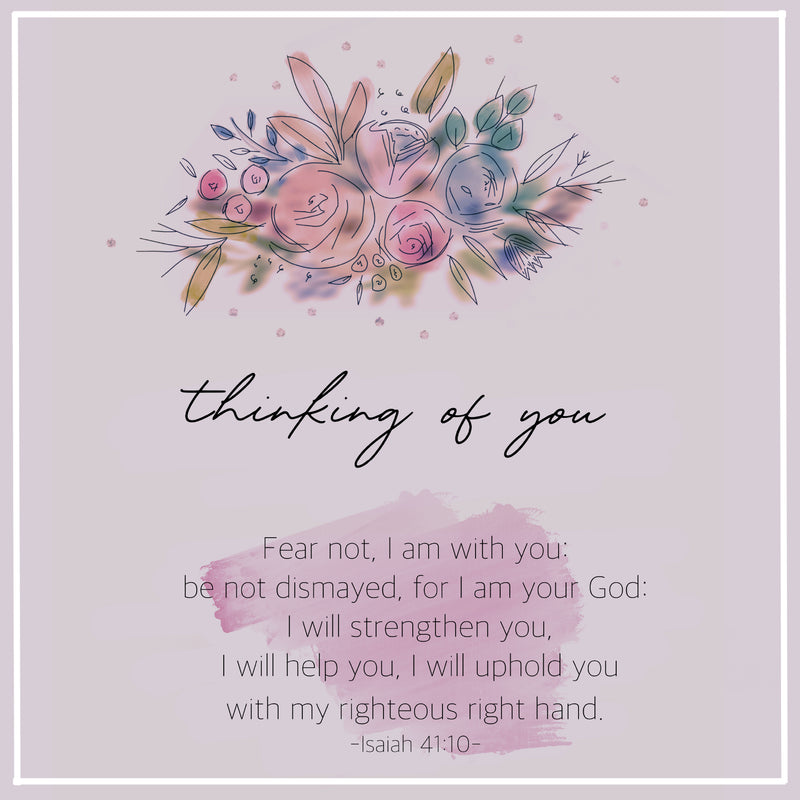 Thinking of You Isaiah 41:10 Greetings Card
