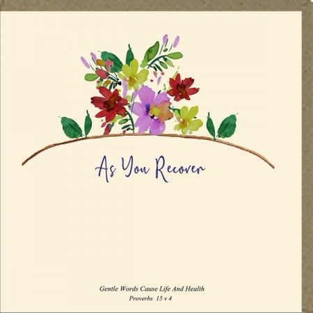 As You Recover Greeting Card