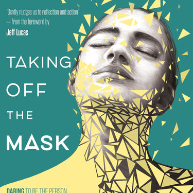 Taking off the Mask by Claire Musters