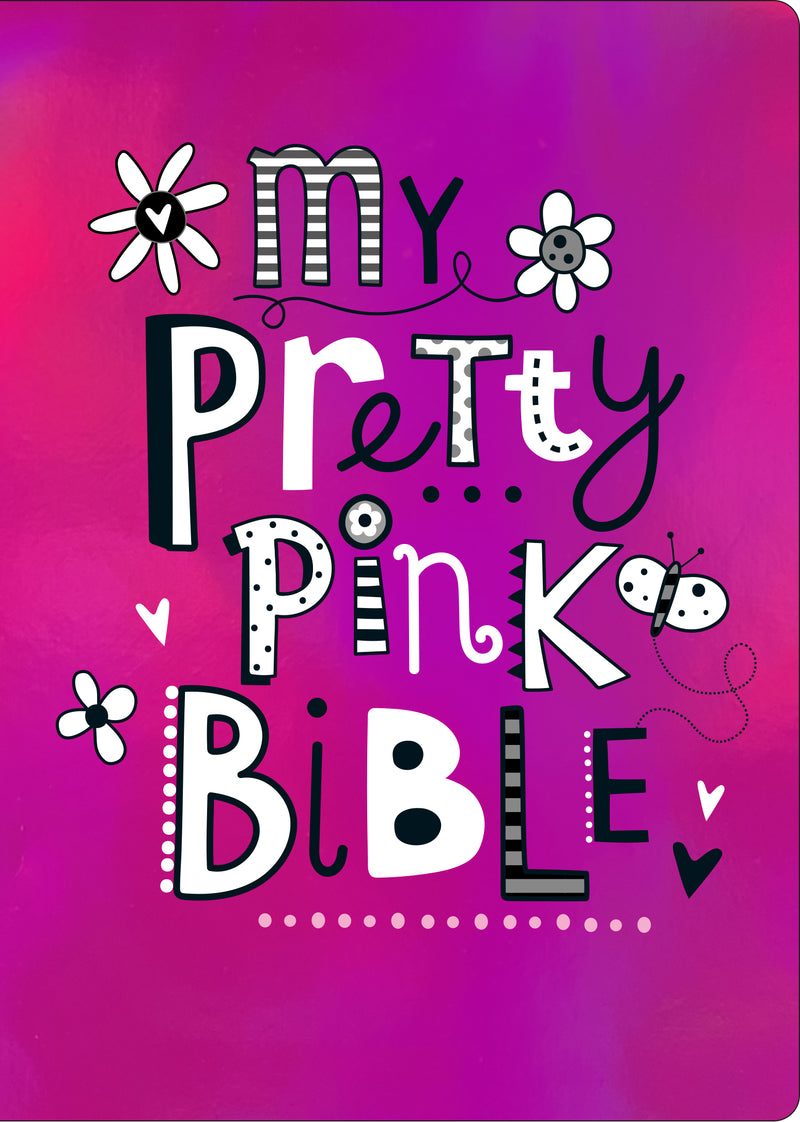 My Pretty Pink Bible by Katherine Walker