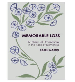 Memorable Loss by Karen Martin
