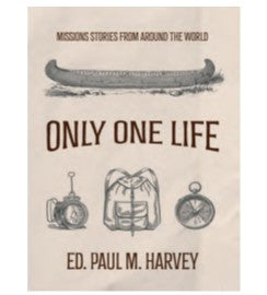 Only One Life by Paul Harvey