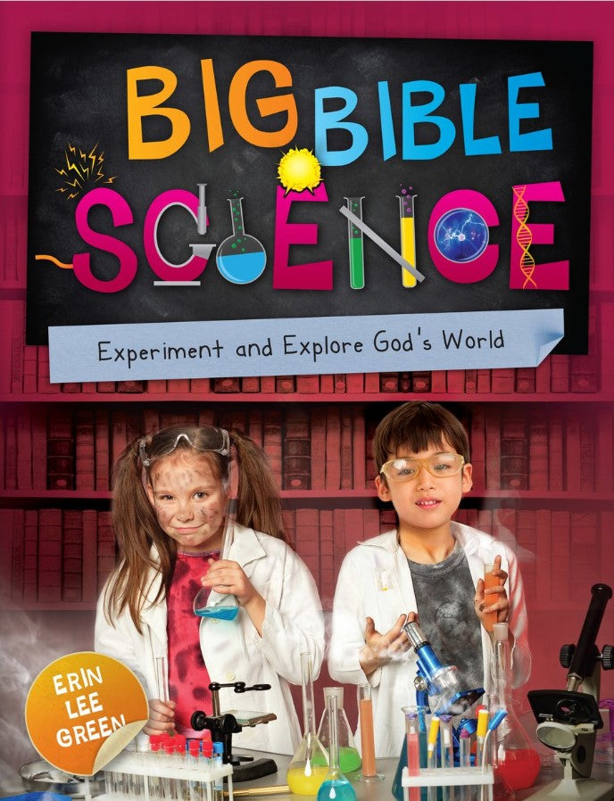 Big Bible Science by Erin Lee Green