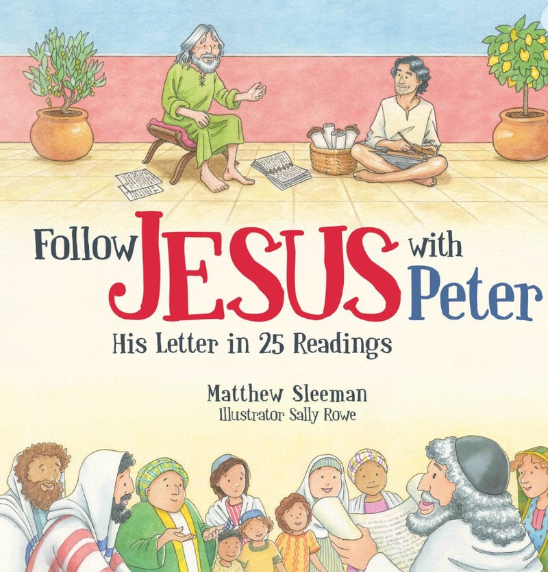 Follow Jesus With Peter by Matthew Sleeman