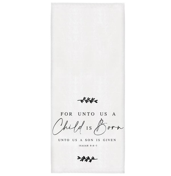 For Unto Us a Child is Born Tea Towel