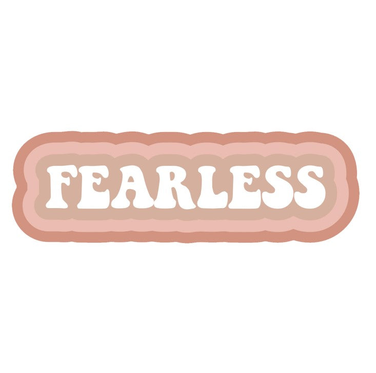 Vinyl Sticker- Fearless