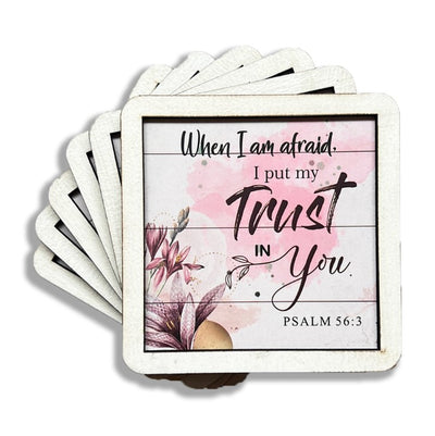 Set of 6 Coasters – When I am afraid I put my trust in You