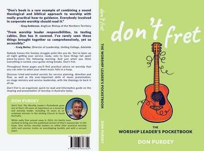 Don't Fret- The Worship Leaders Pocketbook by Don Purdey