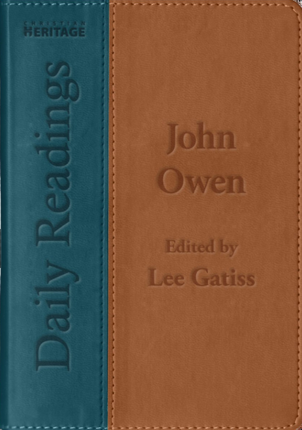 Daily Readings – John Owen by Ed Lee Gatiss