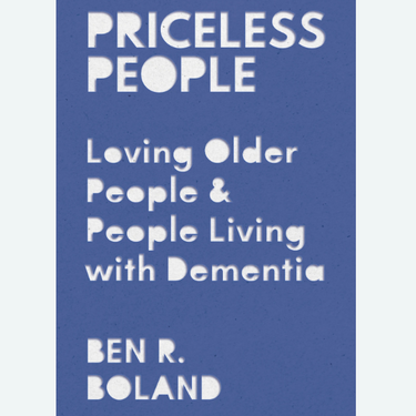 Priceless People by Ben R. Boland