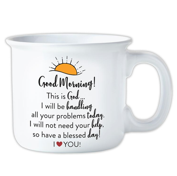 Good Morning God Coffee Mug
