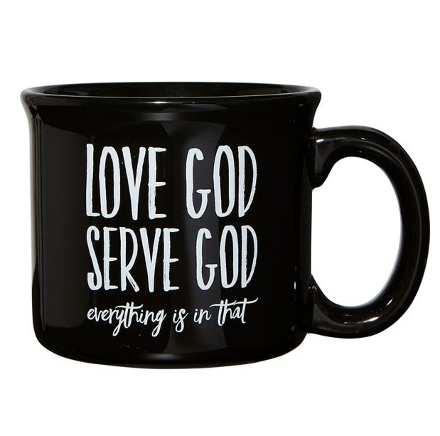 Love God, Serve God Mug