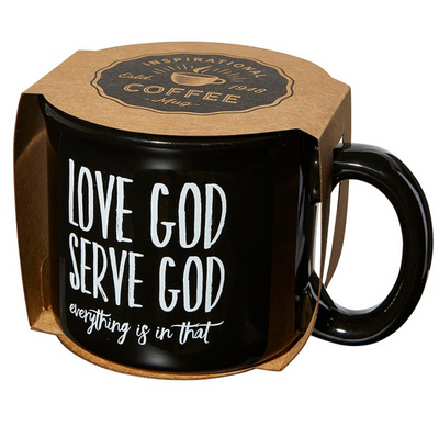 Love God, Serve God Mug