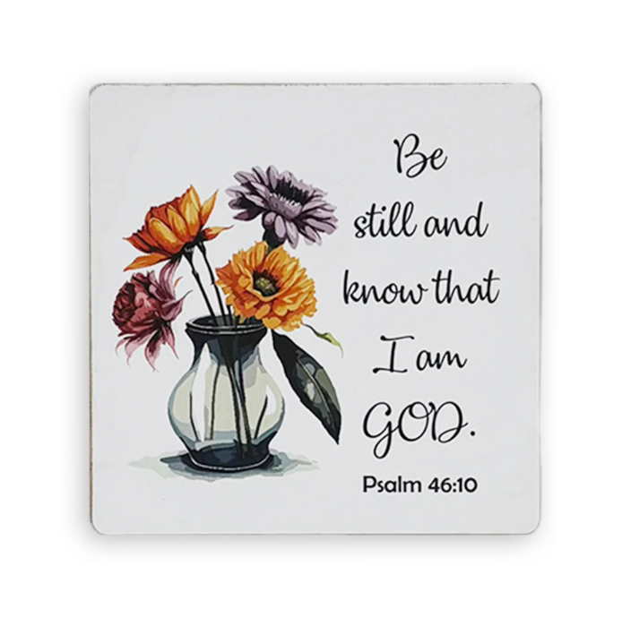 Set of 6 Coasters – “Be still and know that I am God”