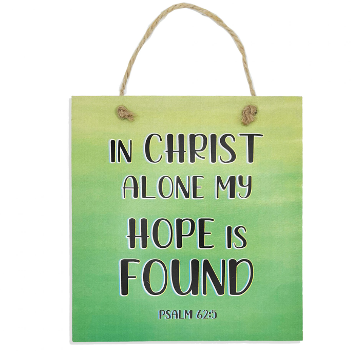 My Hope Is Found Coloured Plaque