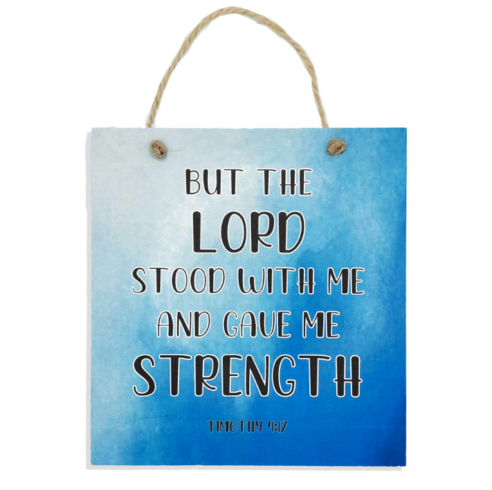 Lord Stood With Me Coloured Plaque