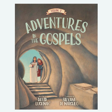 Adventures in the Gospels Vol. 2 by David Luckman