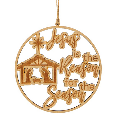 Jesus is the Reason Wood Christmas Ornament