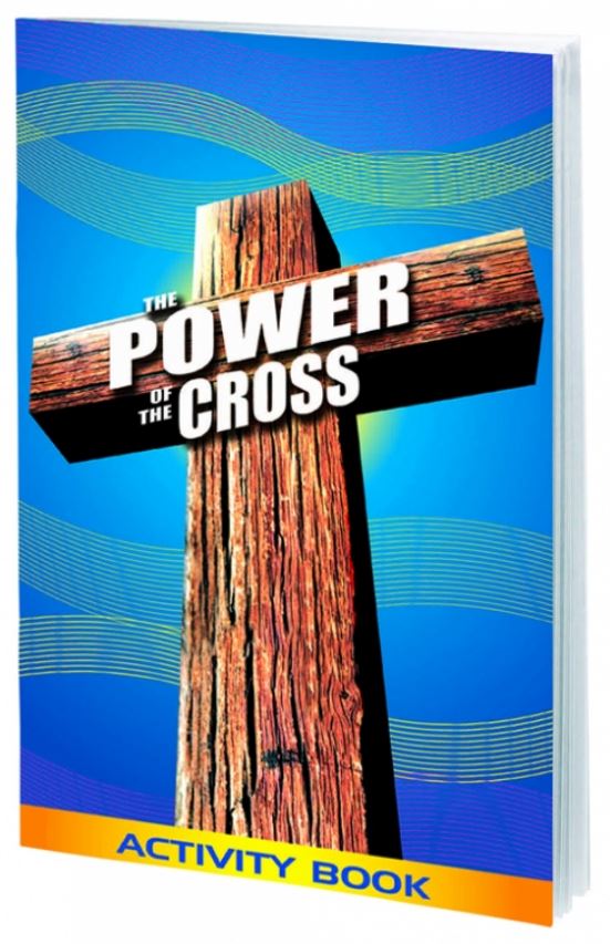 The Power of The Cross Activity Book