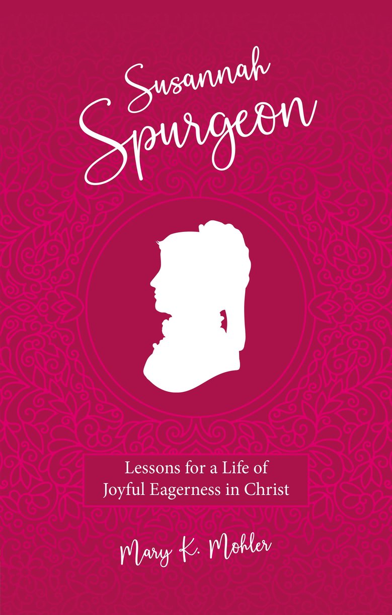 Susannah Spurgeon by Mary K. Mohler