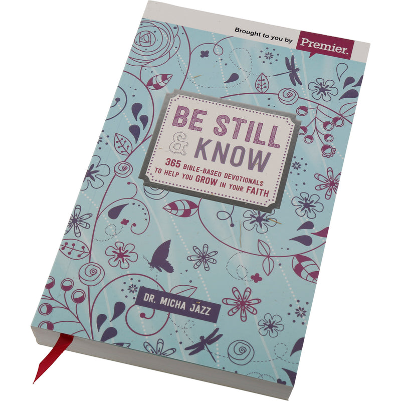 Be Still & Know: Bible Based Devotional