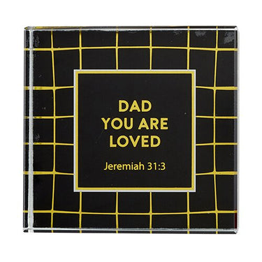 Dad You Are Loved Paperweight