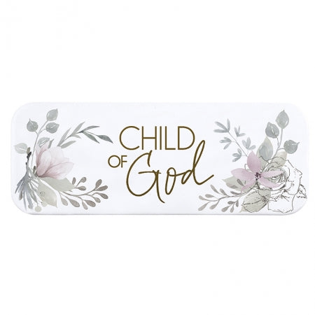 Table Top Plaque - Child of God