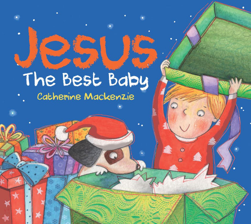 Jesus the Best Baby by Catherine Mackenzie