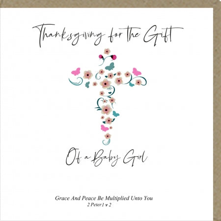 Thanksgiving The Gift Of A Baby Girl Greetings Card