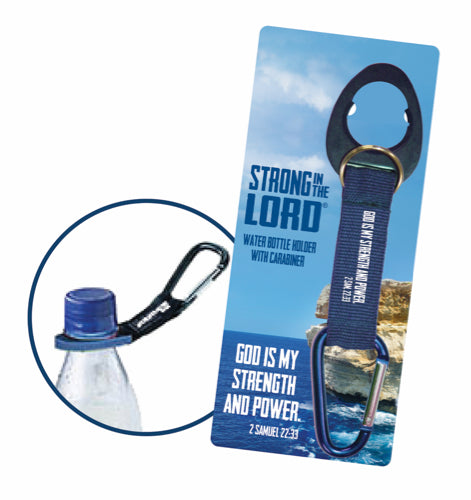 Strong in the Lord Water Bottle Holder