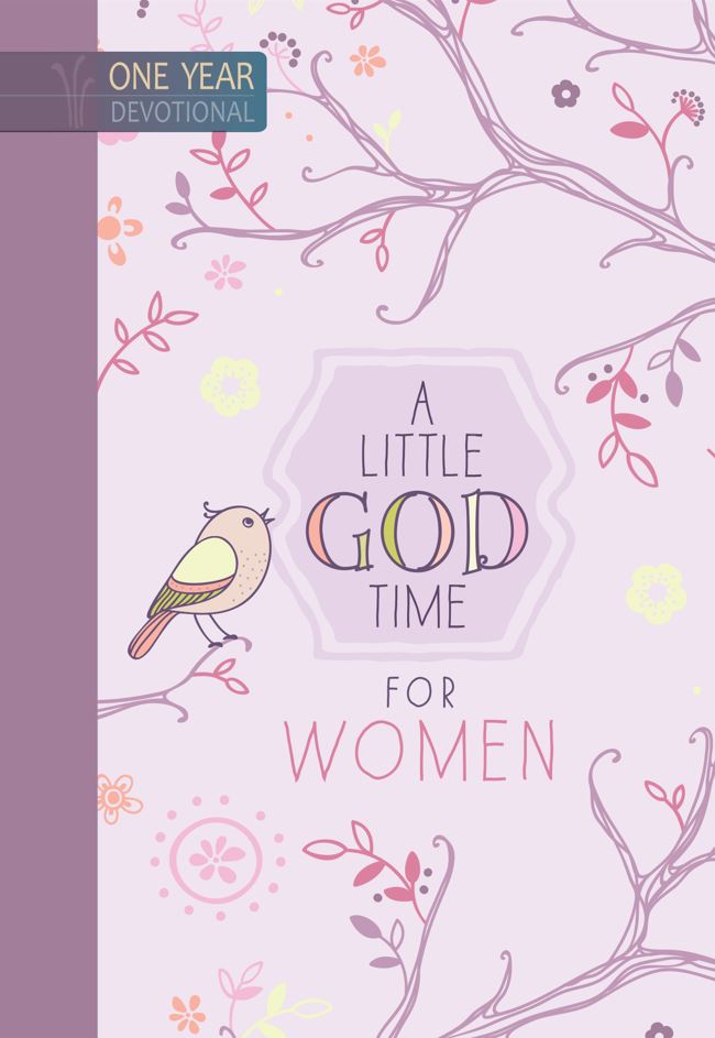 365 DAILY DEVOTIONS: A Little God Time for Women by Michelle Winger