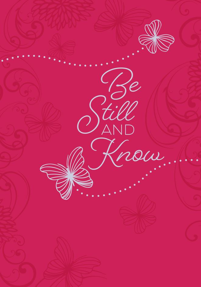 365 DAILY DEVOTIONS: Be Still And Know Devotional