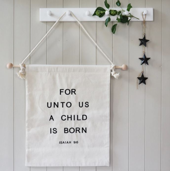 For Unto US A Child is Born- Embroidered Christmas Banner